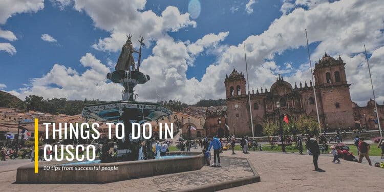Things To Do In Cusco