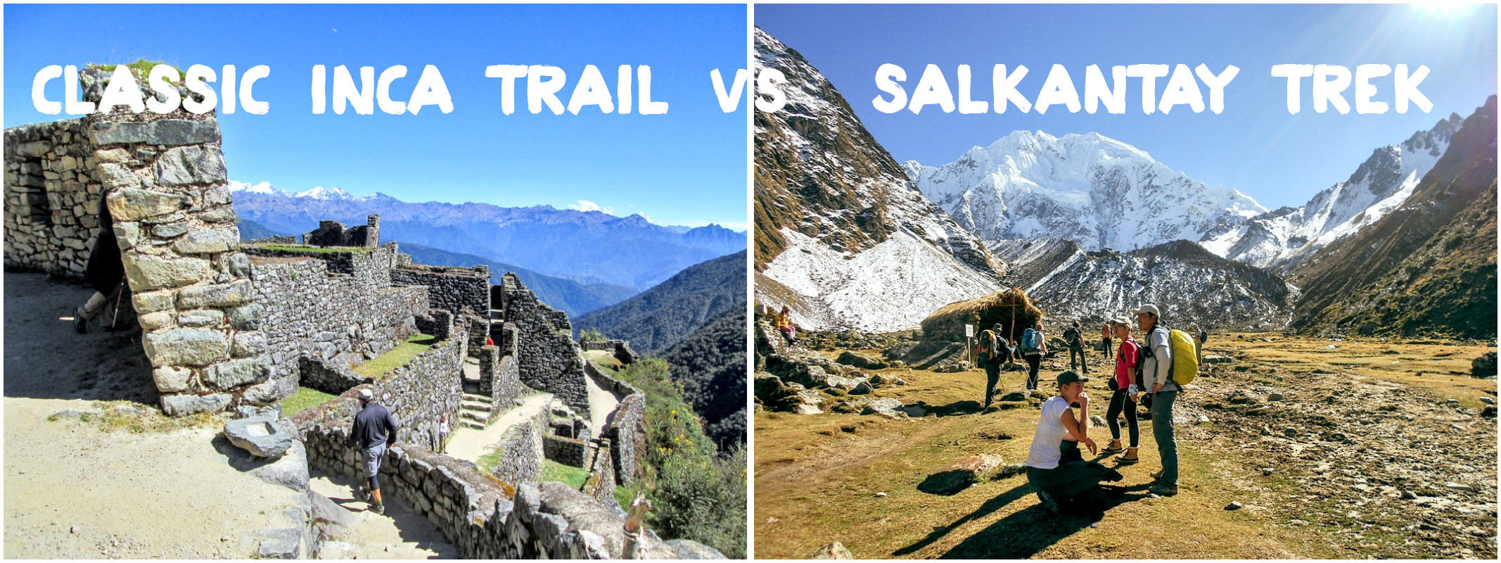 Classic Inca Trail Vs Salkantay Trek