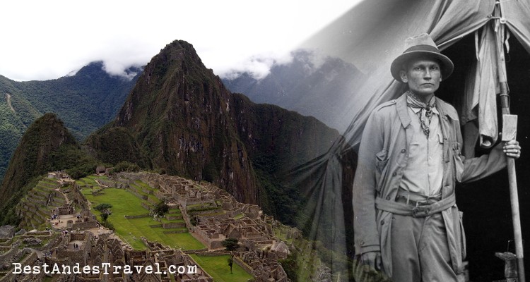 Hiram Bingham Machu Picchu
